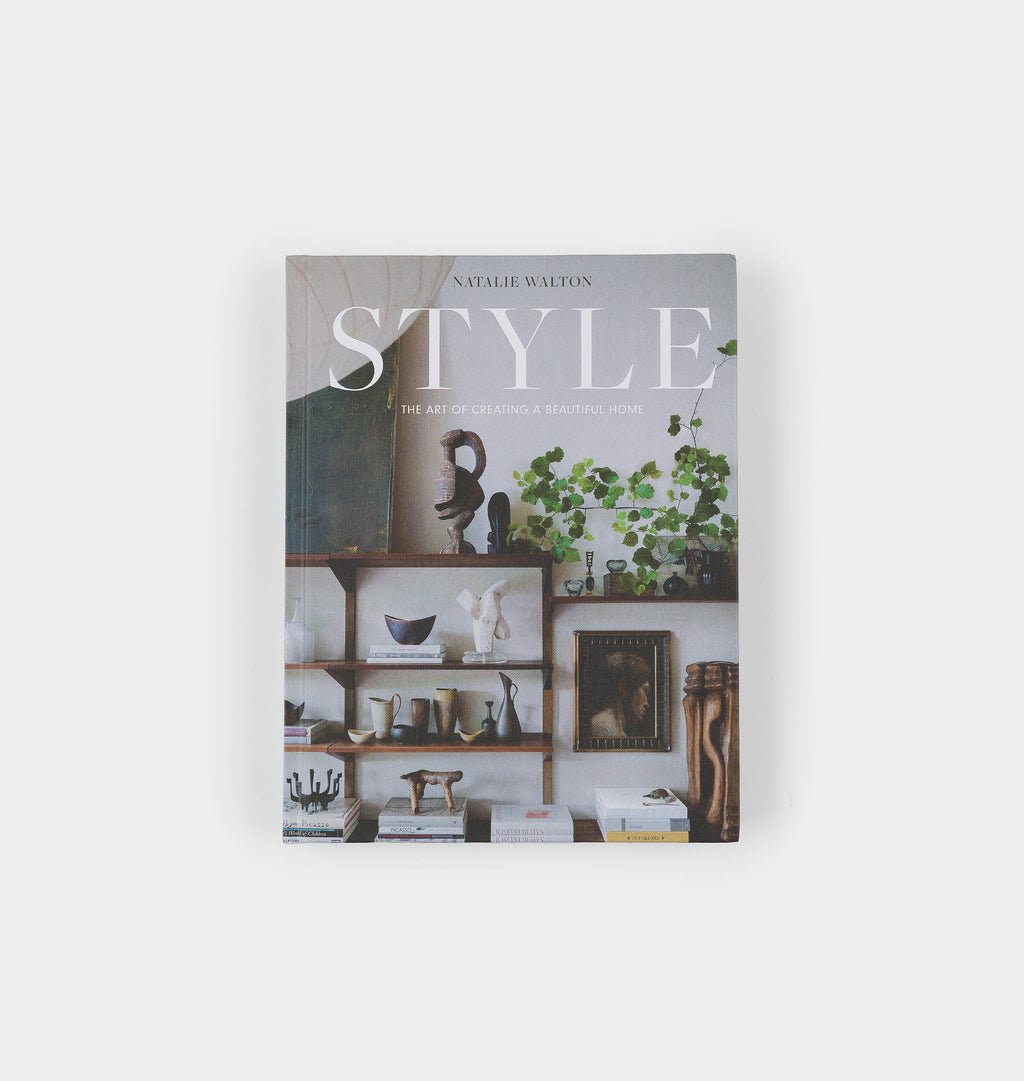 Style: The Art of Creating a Beautiful Home